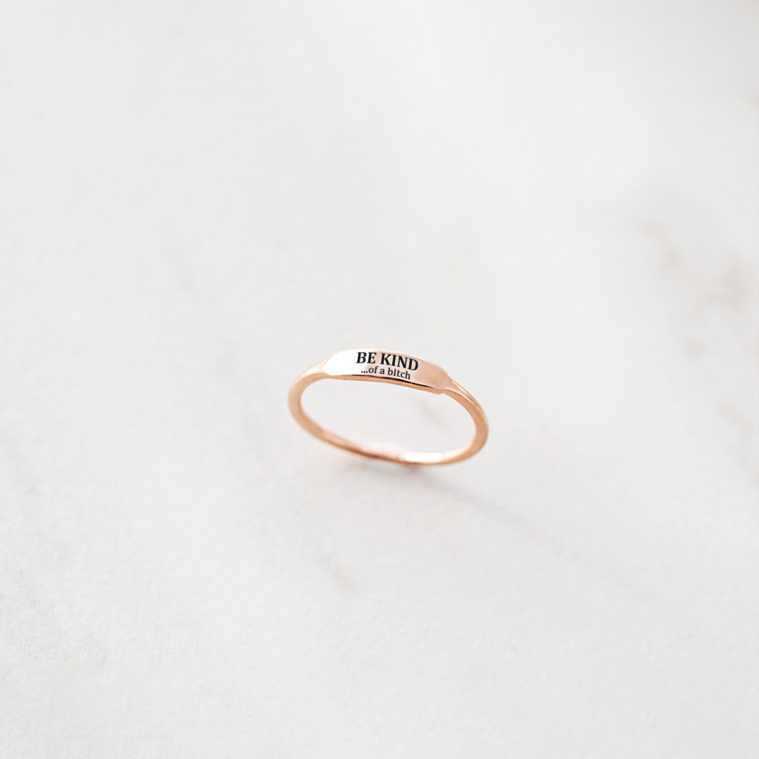 Be Kind...of a Bi❤ch Band Ring