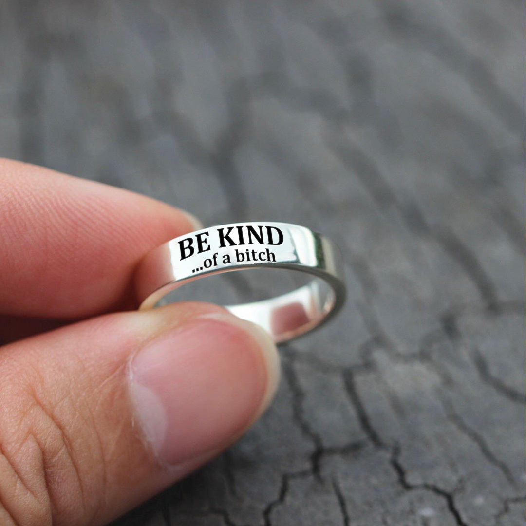 Be Kind...of a B❤tch Wide Band Ring
