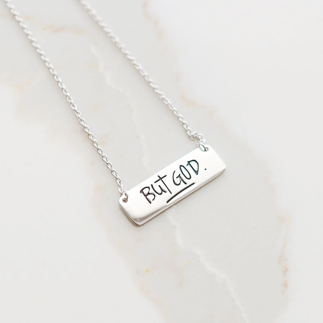 For Faith - So If It's Not Good, It's Not The End But God Bar Necklace