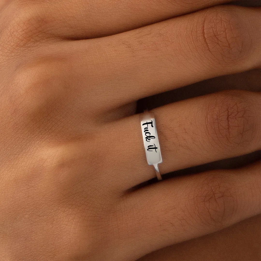 Fuck It Ring