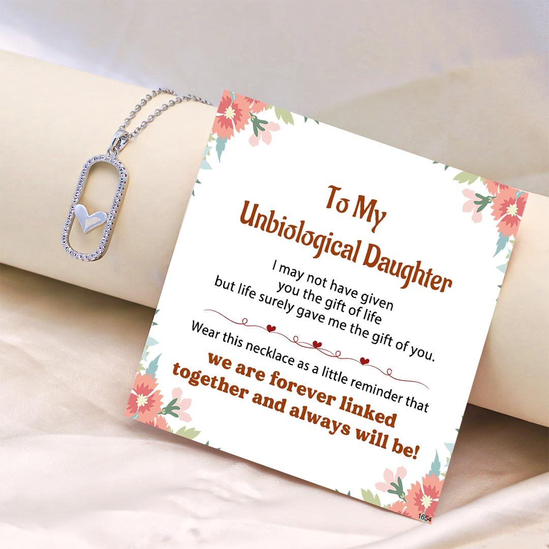 For Unbiological Daughter - Forever Linked Together Circle Heart Necklace