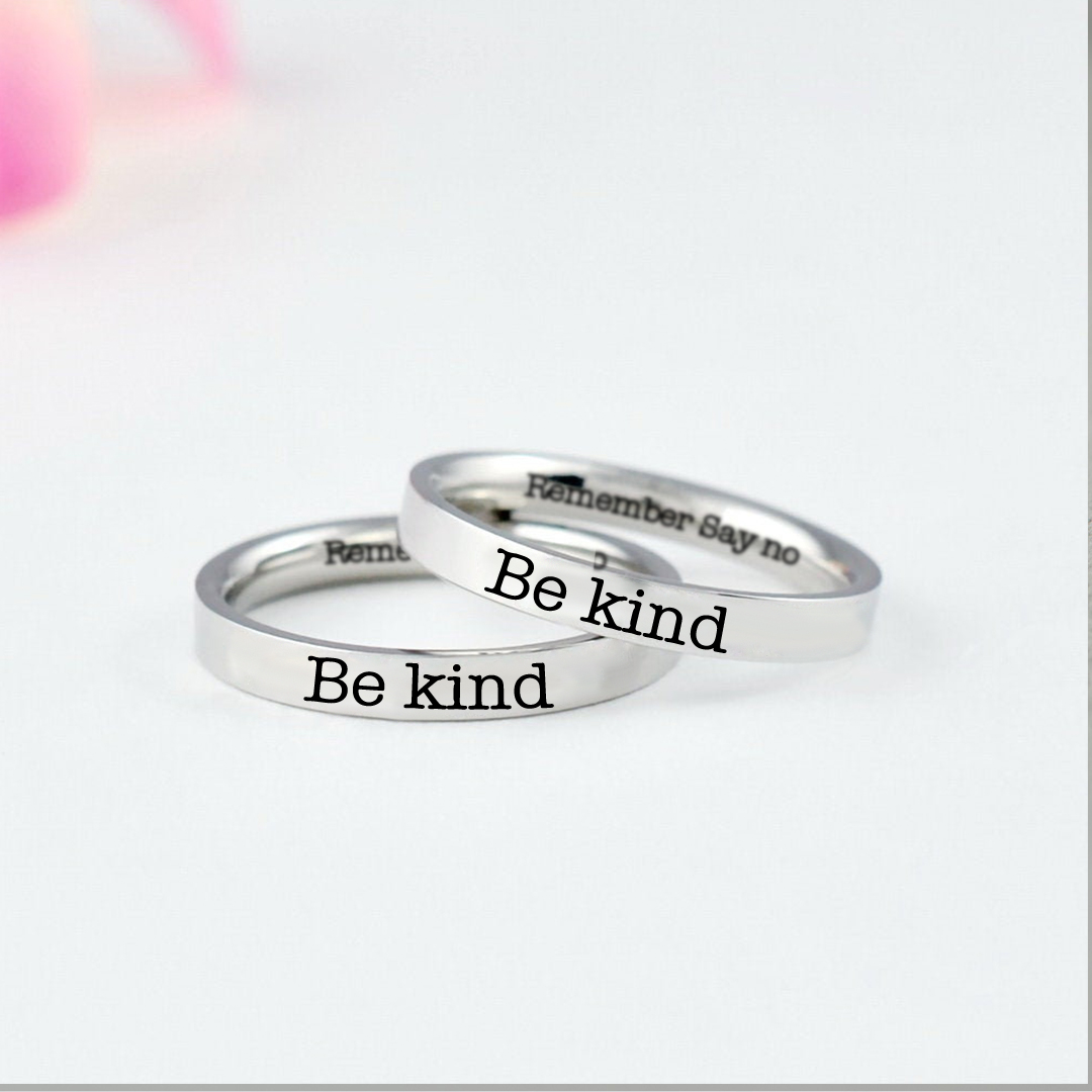 Be Kind Remember Say No Ring