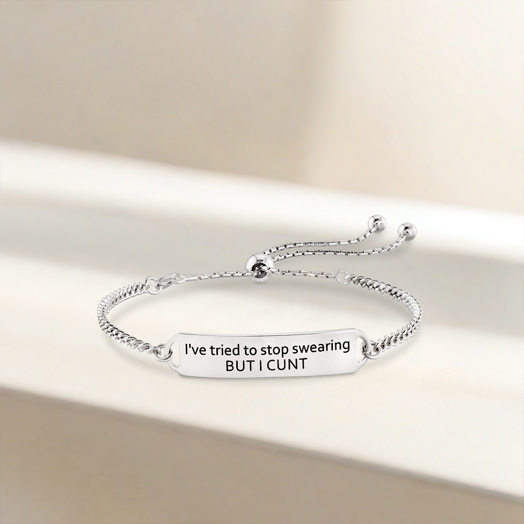 For Self - I Cunt Stop Swearing Bracelet