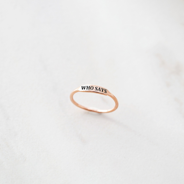 Who Says Dainty Bar Ring