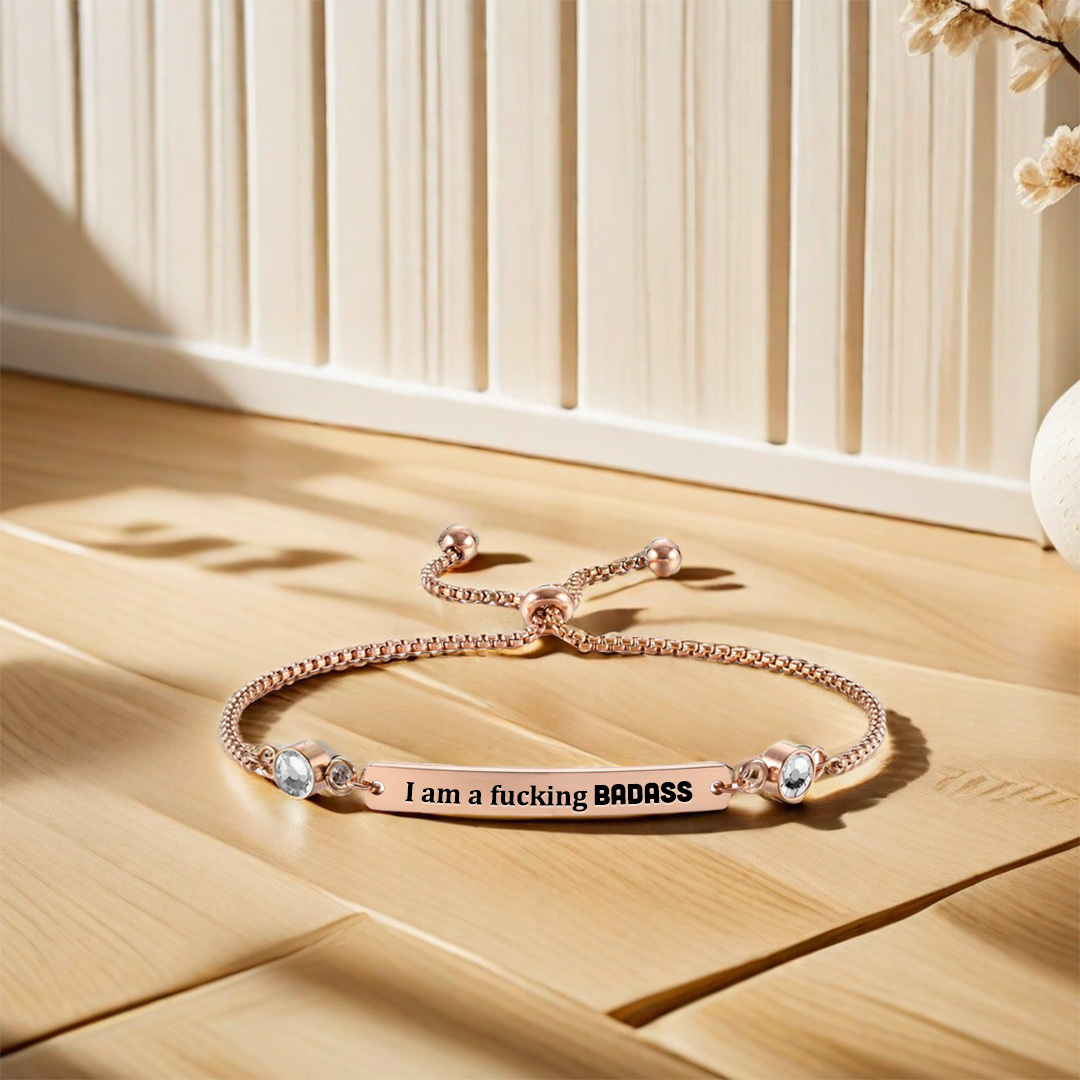 I Am a Fucking Badass White Diamond Bracelet