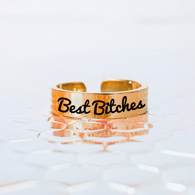 For Friend - S925 Best Bitches Wide Band Ring