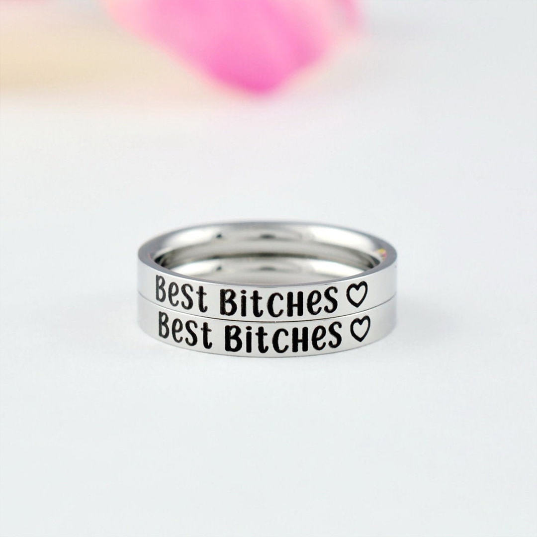 For Friend - Best Bitches Engraved Ring