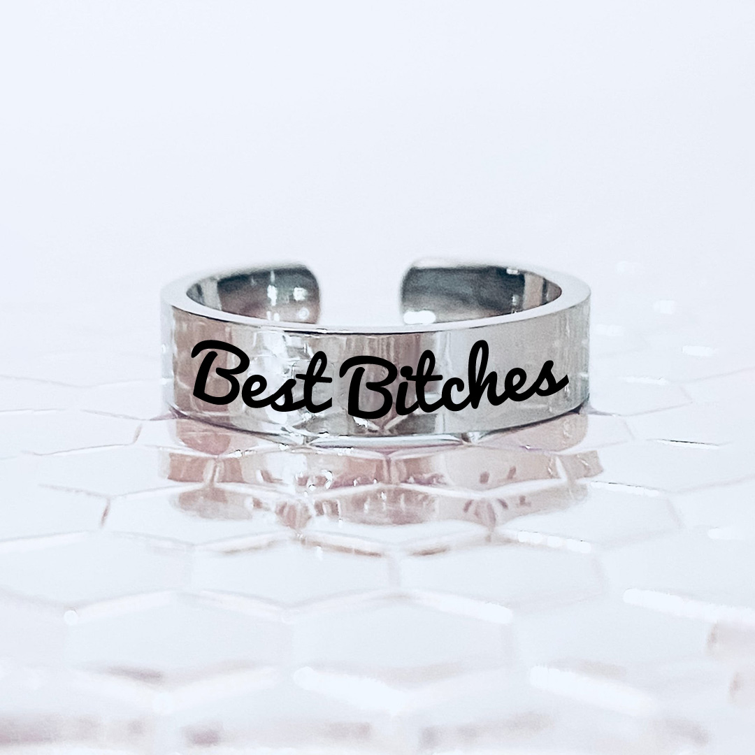 For Friend - S925 Best Bitches Wide Band Ring