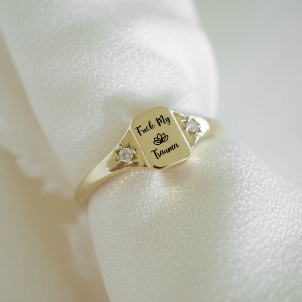 Fuck My Trauma Square Ring