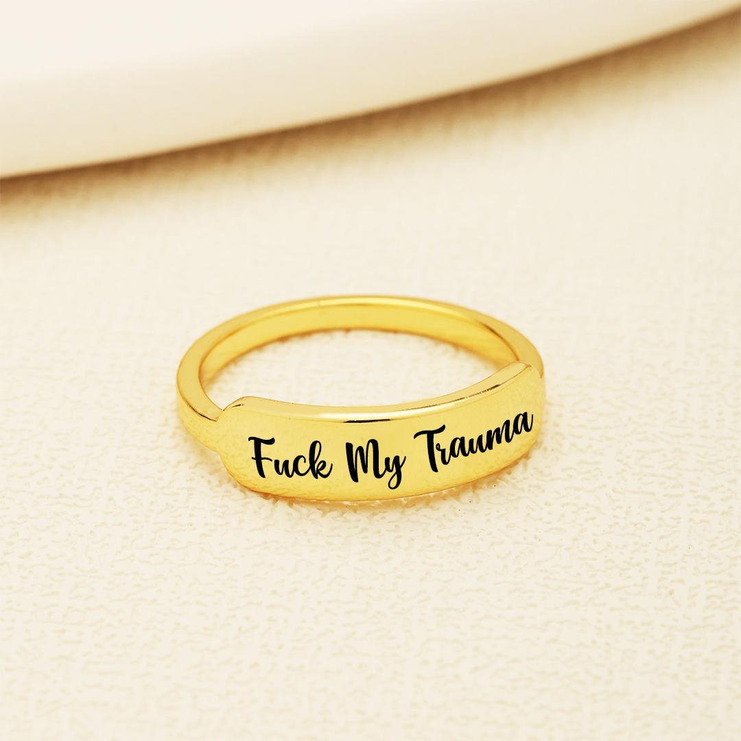 Fuck My Trauma Dainty Bar Ring