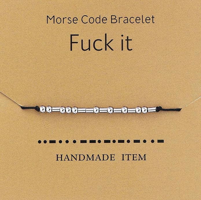 Fuck it Morse Code Bracelet