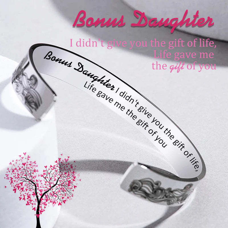 For Bonus Daughter - I Didn't Give You The Gift Of Life Life Gave Me The Gift Of You Wave Cuff Bracelet-37bracelet