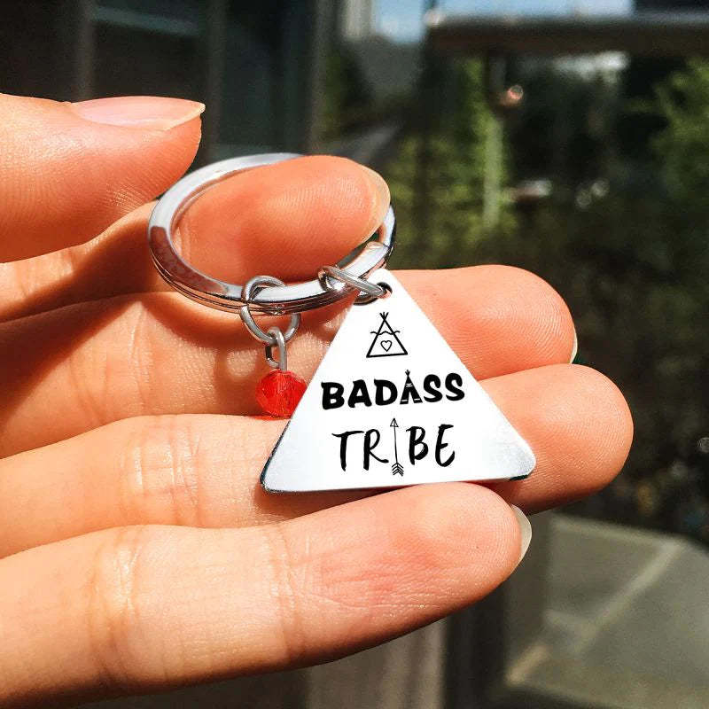 For Friends - Badass Tribe Keychain