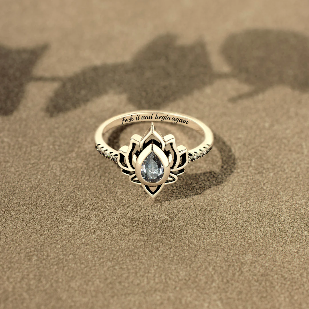 Fuck It and Begin Again Lotus Ring