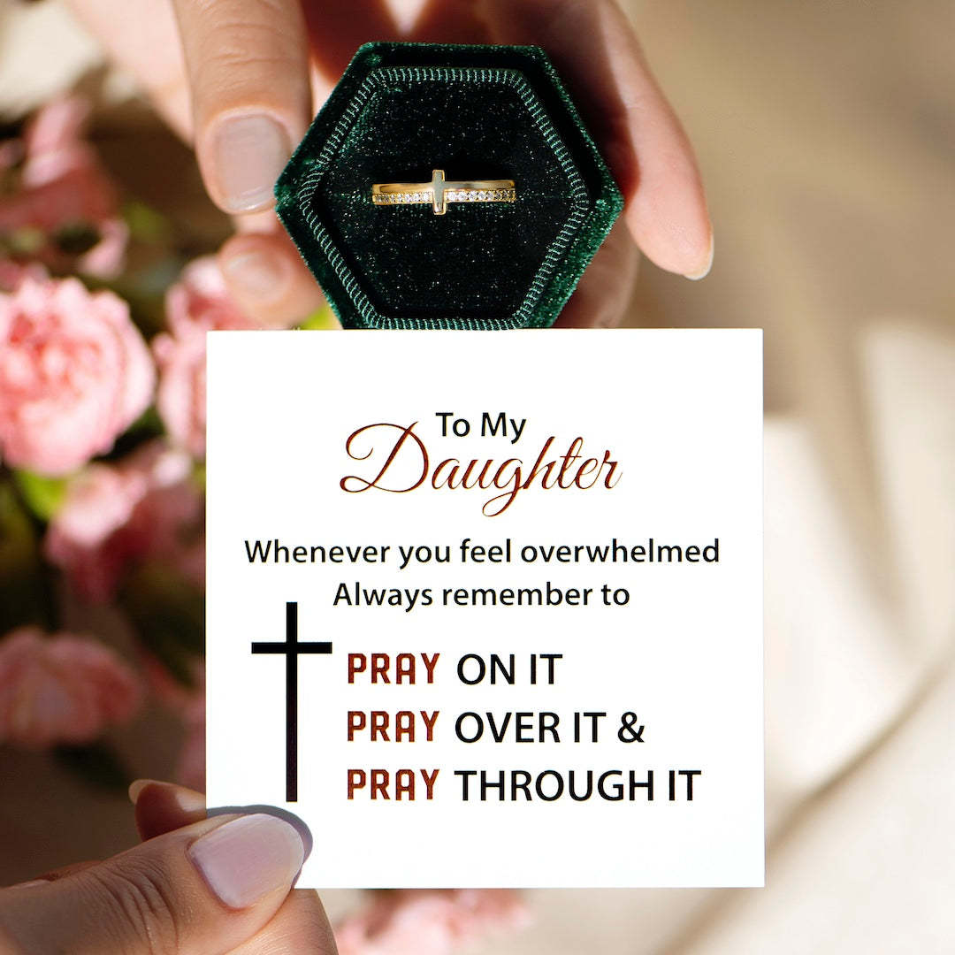 To My Daughter "PRAY ON IT" - GOLDEN CROSS RING