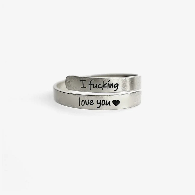 For Love - I Fucking Love You Ring