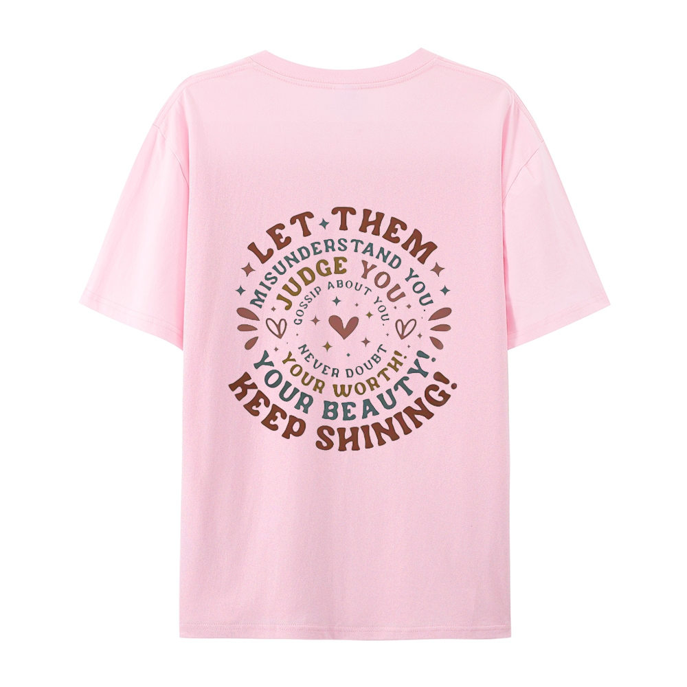 Let Them T-shirt