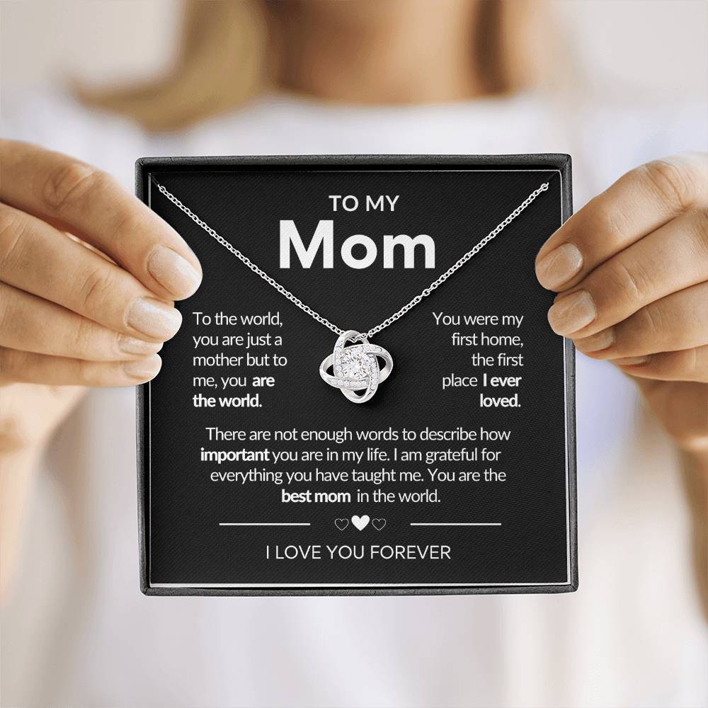 For Mom - To Me You Are The World Knot Necklace