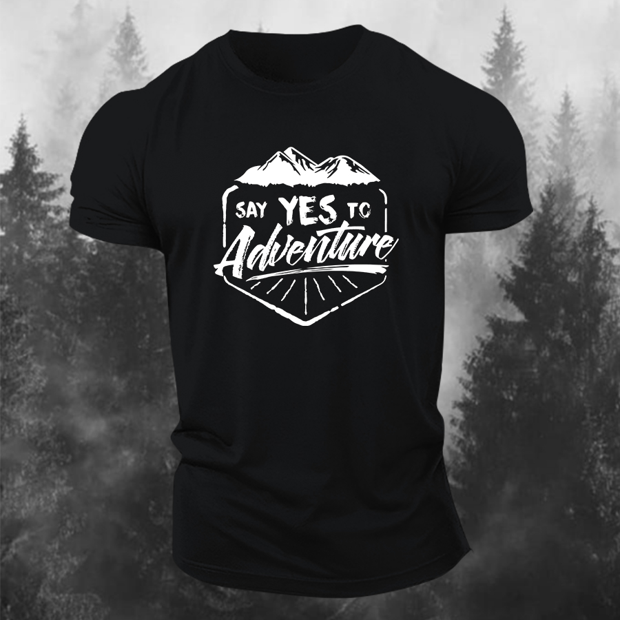Say Yes To Adventure Printed Men's T-shirt-Forestso