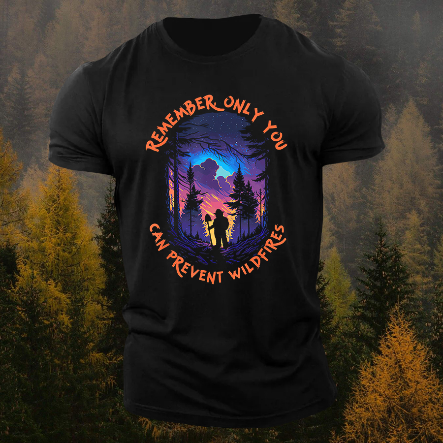 Prevent Only You Can Prevent Wildfires Printed Men's T-shirt