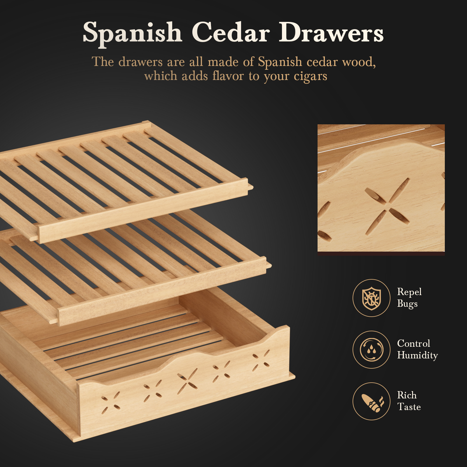Close-up of Spanish cedar drawers for the Mojgar cigar humidor. The natural wood repels bugs, controls humidity, and enhances cigar flavor. Features slatted and decorative designs for optimal air circulation and a premium storage experience.