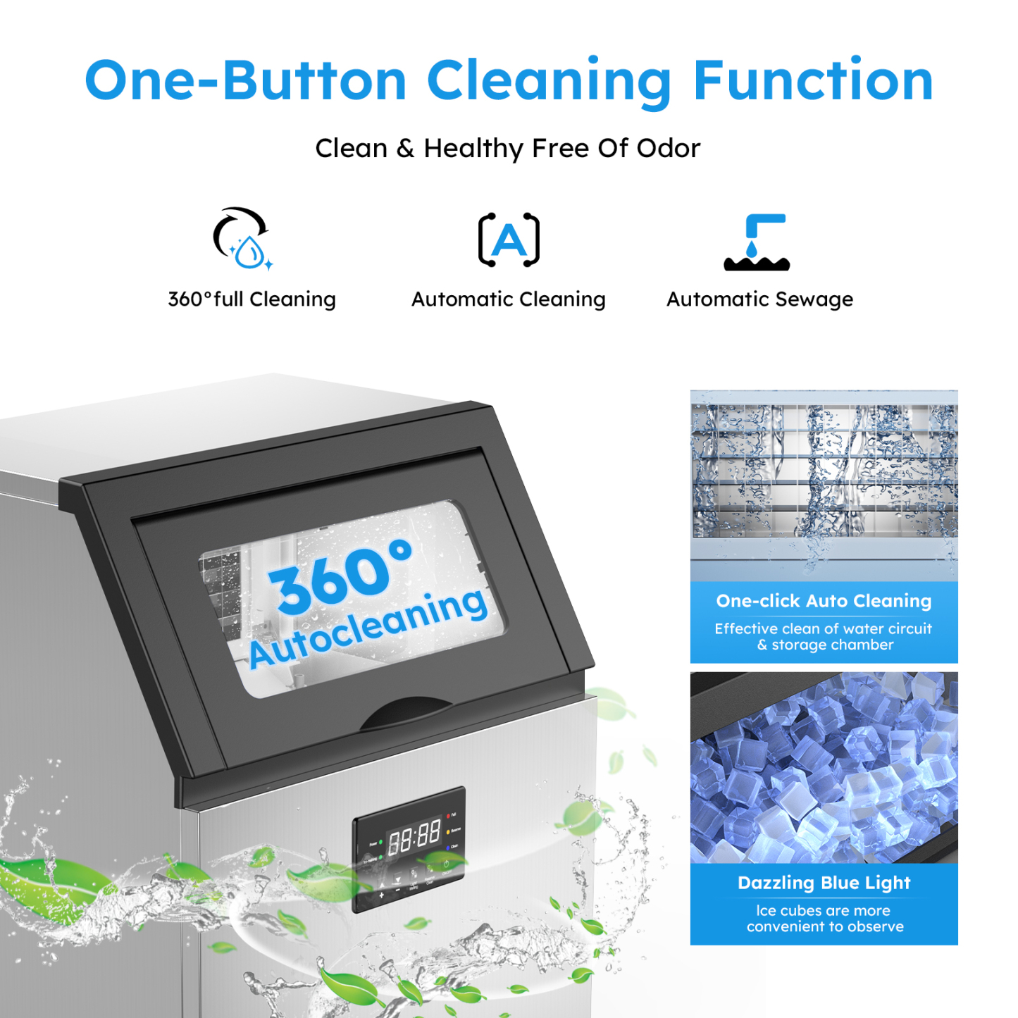 Image showcasing the one-button cleaning function of a commercial ice maker, featuring 360° automatic cleaning, automatic sewage disposal, and blue light sterilization for odor-free, hygienic ice. The "One-click Auto Cleaning" cleans the water circuit and storage chamber, while the blue light enhances ice visibility and quality.