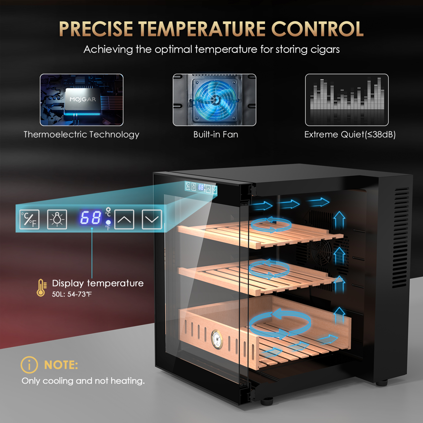Mojgar 50L electric cigar humidor with thermoelectric cooling technology, built-in fan for even temperature distribution, and a quiet operation (below 38dB). Maintains optimal temperature (54-73°F) for cigar storage, with easy-to-read display and adjustable settings.