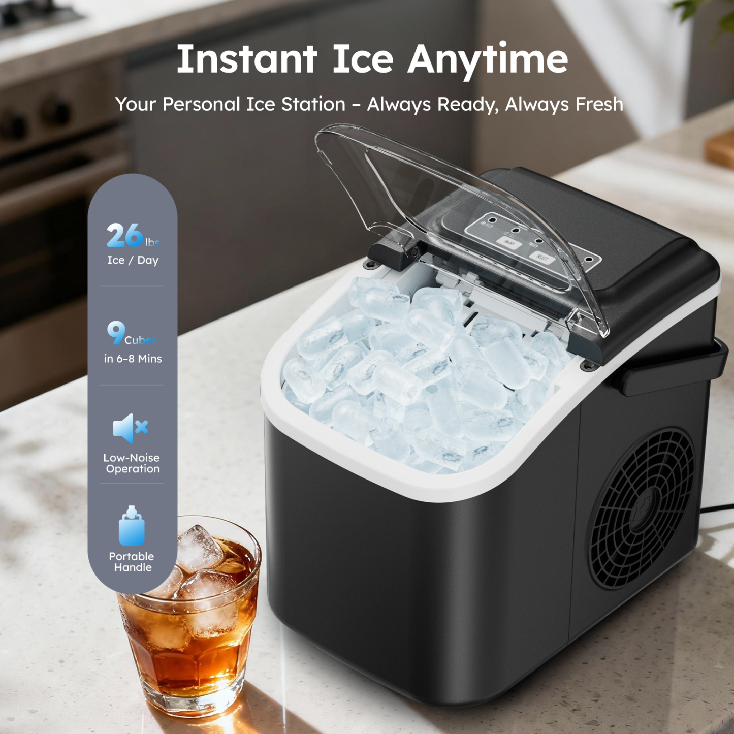 Instant ice production with Mojgar ice maker, creating 26 lbs of ice per day with a compact, portable design and low noise operation.
