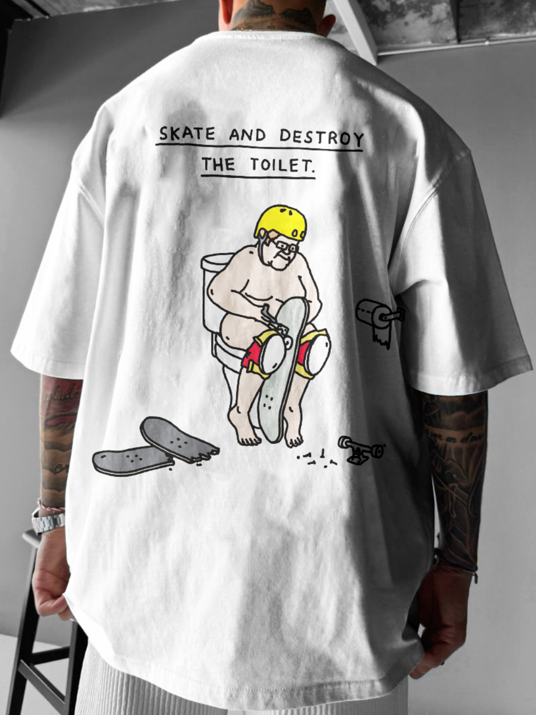 "Skate and destroy the toilet."T-shirt
