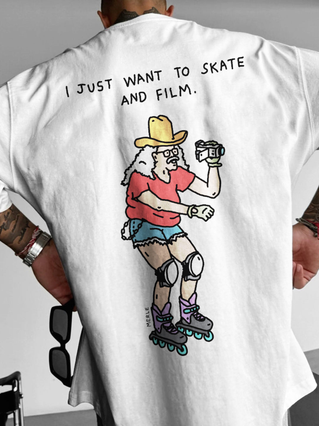 "I just want to skate and film." Skate T-shirt