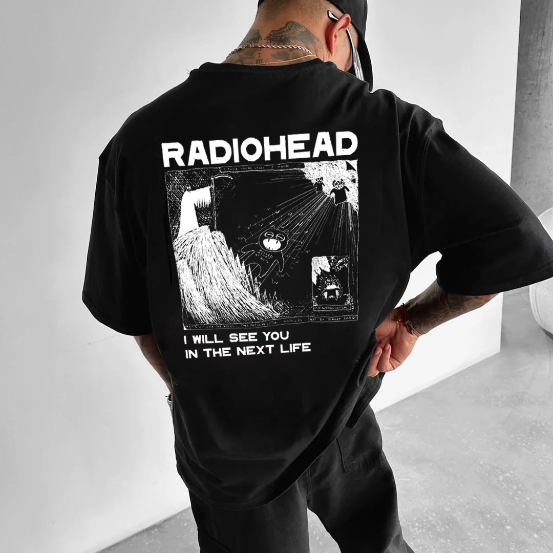 Radiohead I Will See You in The Next Life T-shirt