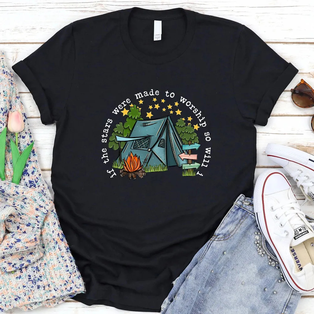 If the Stars Were Made to Worship So Will I Shirt