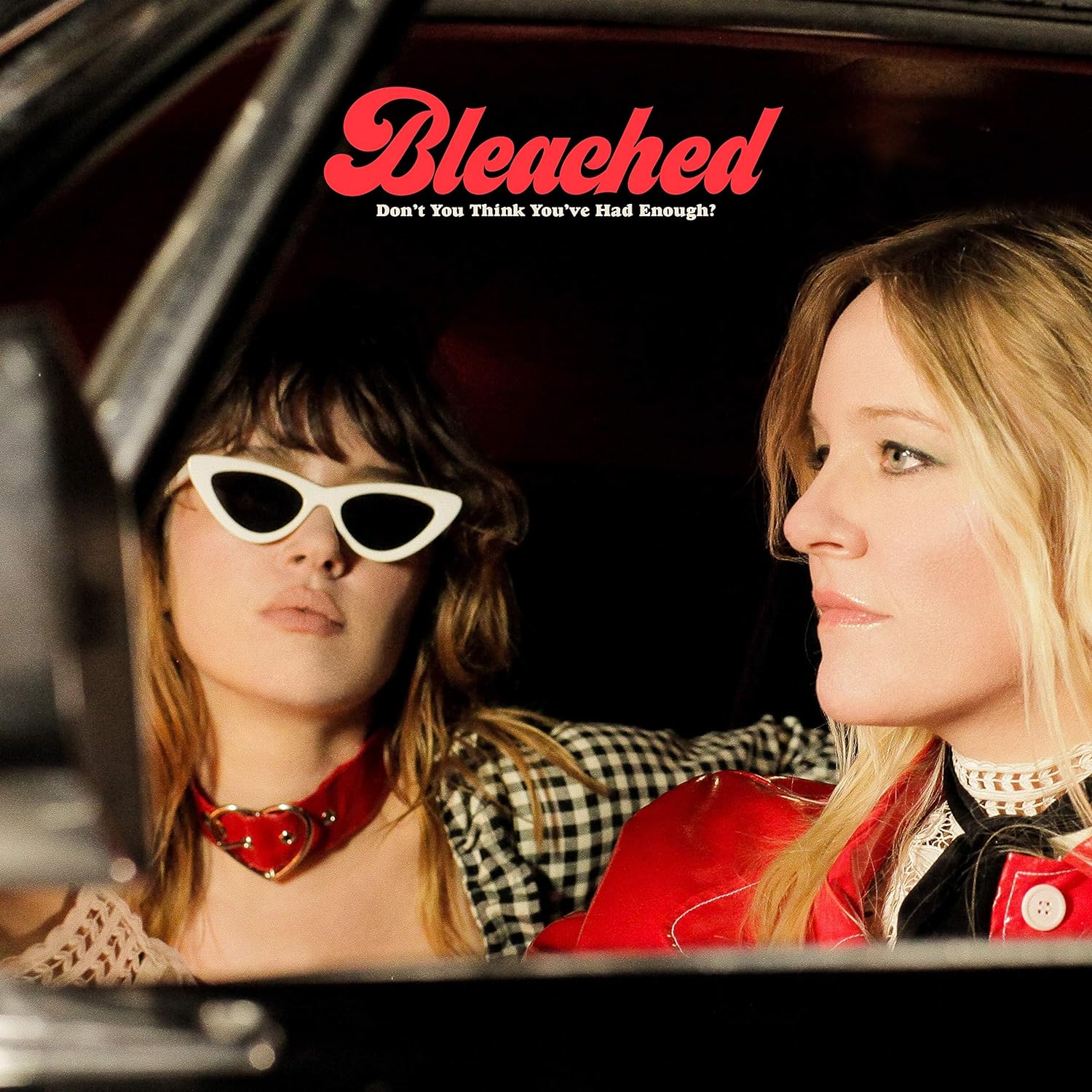 Bleached - Don't You Think You've Had Enough? Vinyl