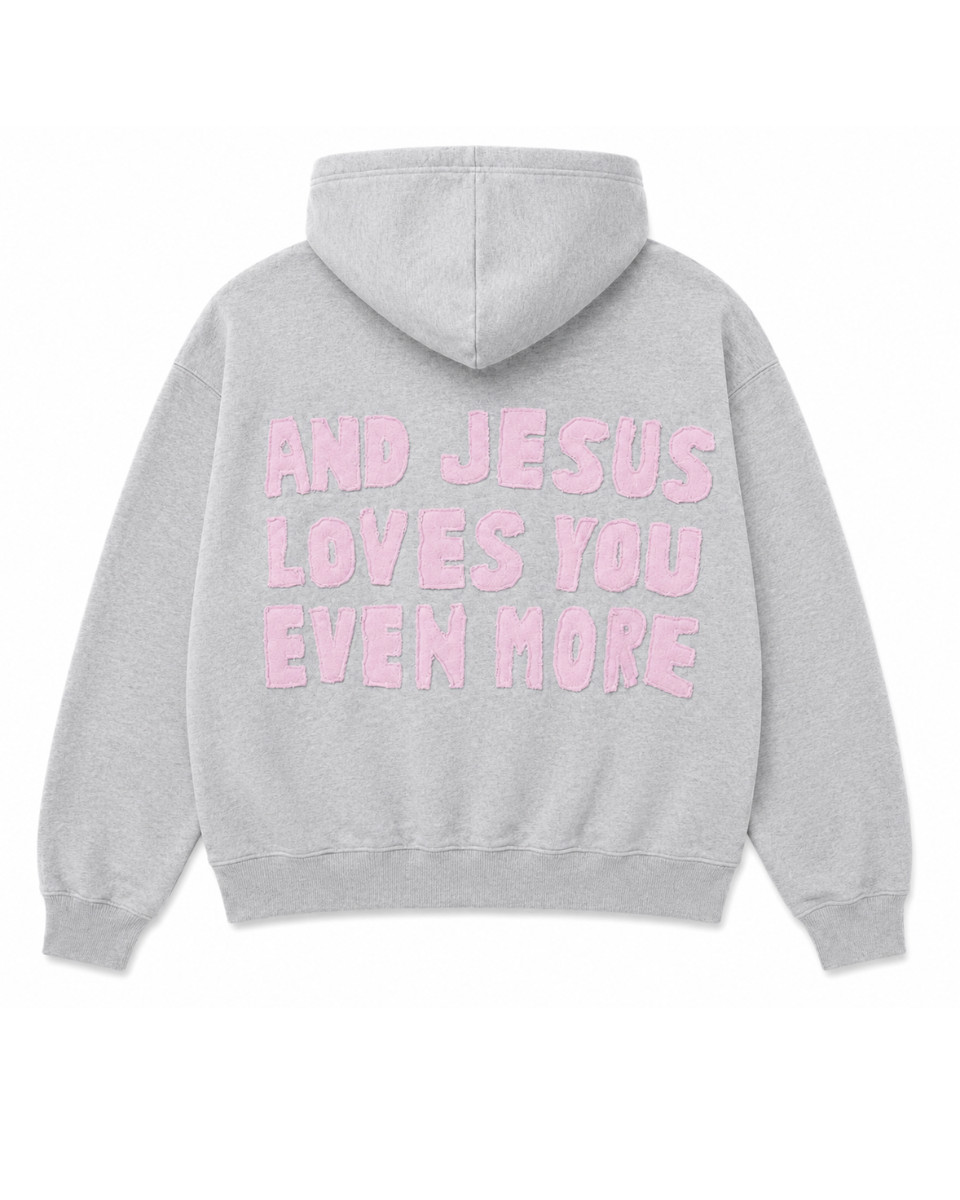 Jesus Loves You Even More Hoodie-GREEN
