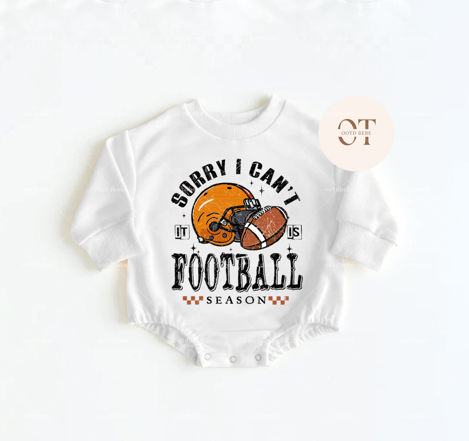Baby Sorry I Can't It's Football Season Romper