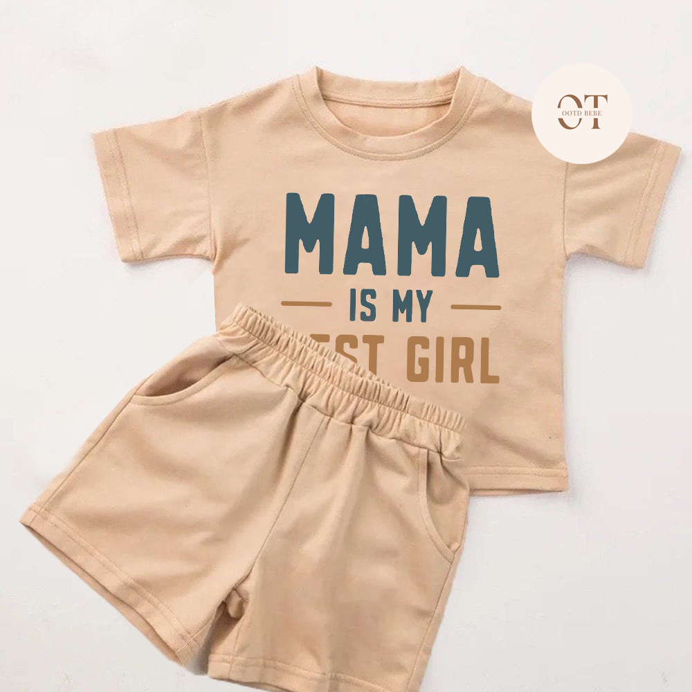 Toddler Mama Is My Best Girl Set