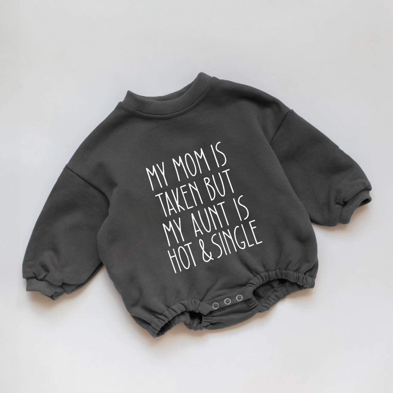 Baby My Mom Is Taken But My Aunt Is Hot&Single Romper
