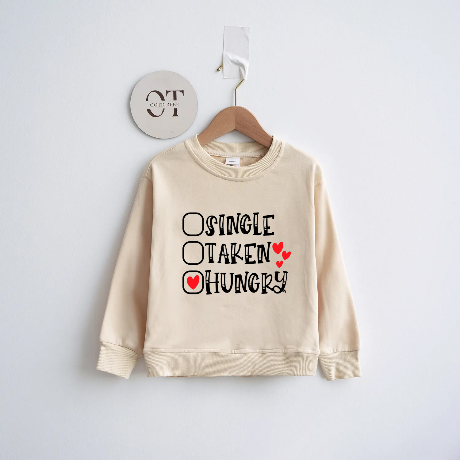 Toddler Single Taken Hungry Sweatshirt