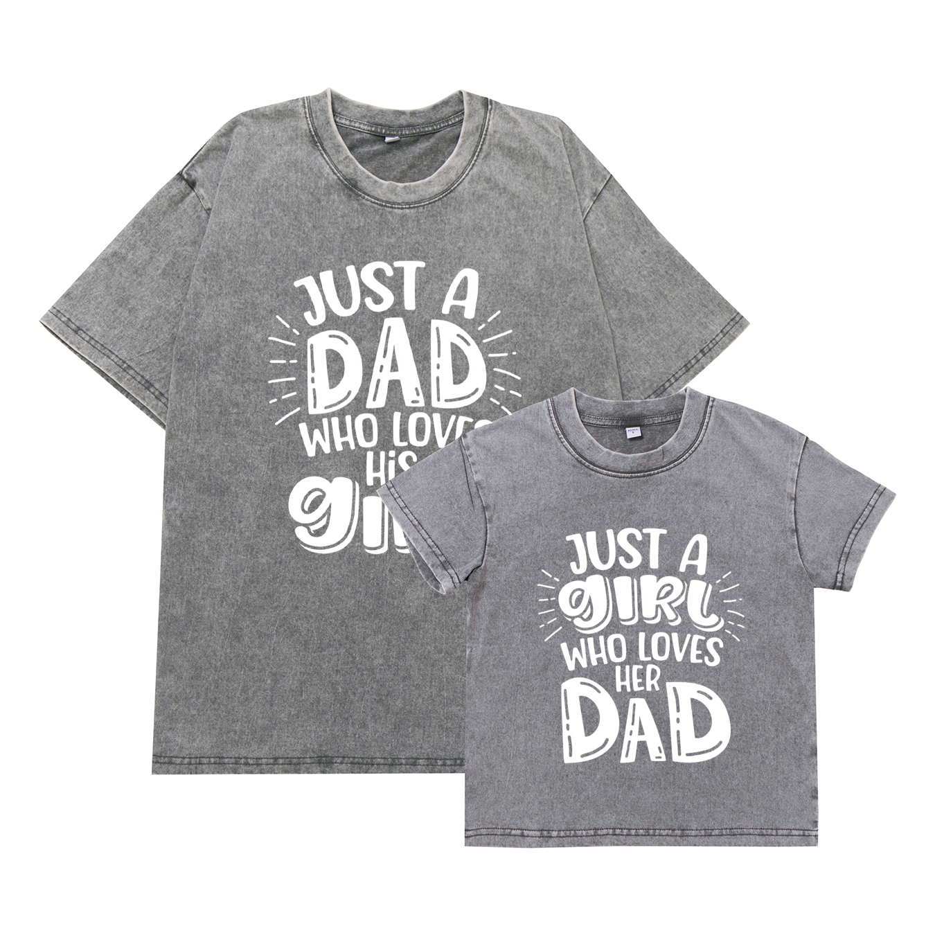 Just A Dad Who Loves His Girl And Just A Girl Who Loves Her Dad Matching Clothing