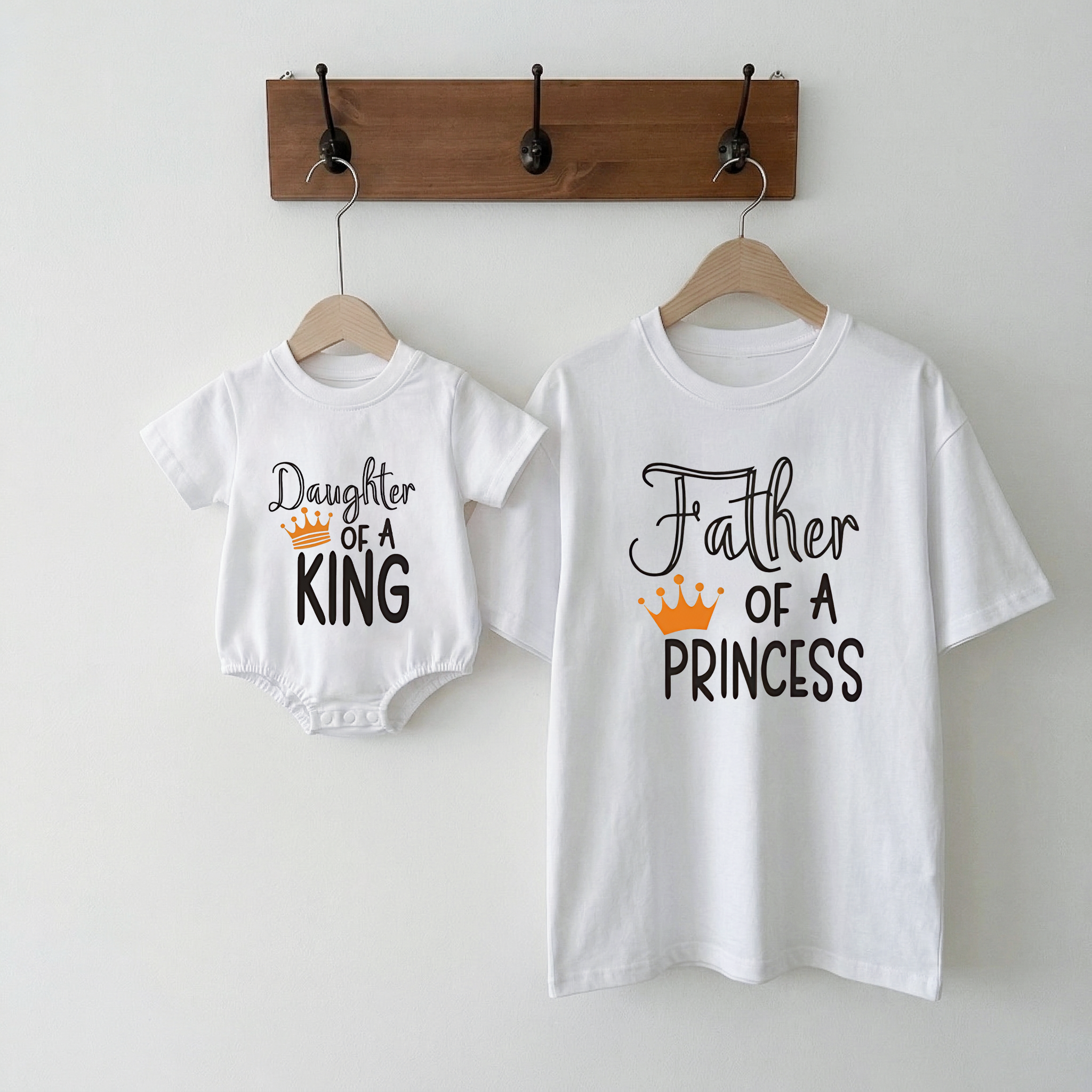 Father Of A Princess & Daughter Of A King Matching Clothing