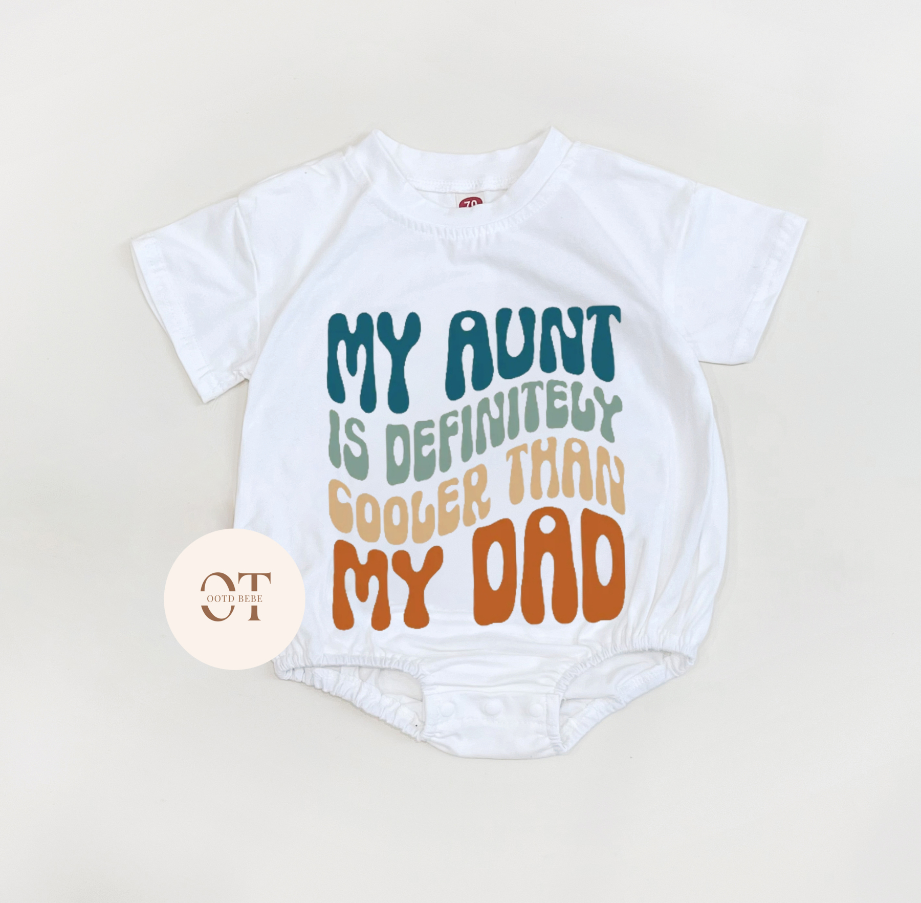 Baby My Aunt Is Definitely Cooler Than My Dad Romper