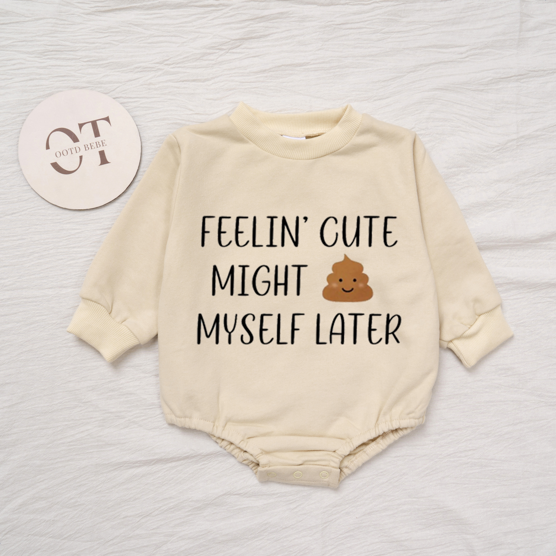Baby Feeling Cute Might Poop Myself Later Romper