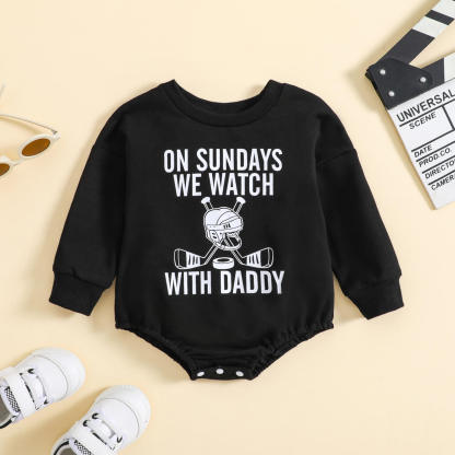 Baby On Sundays We Watch With Daddy Romper