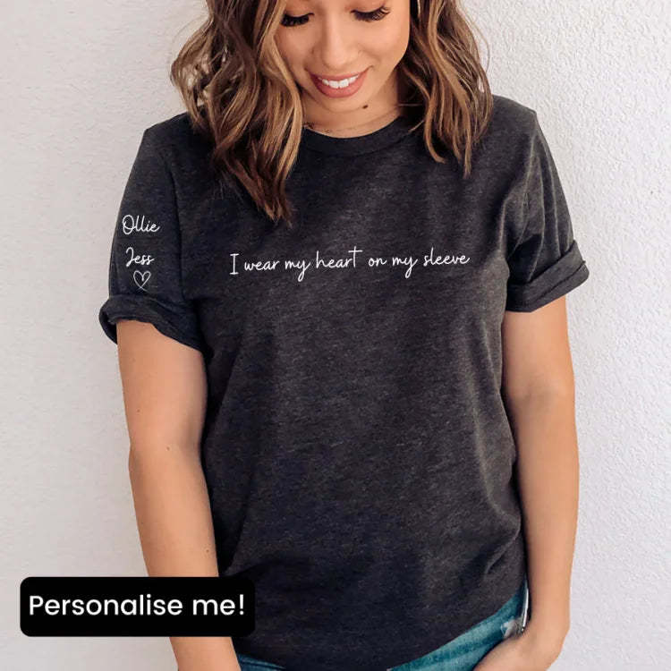 I wear my heart on my sleeve, T-shirt,Sweatshirt,Hoodie