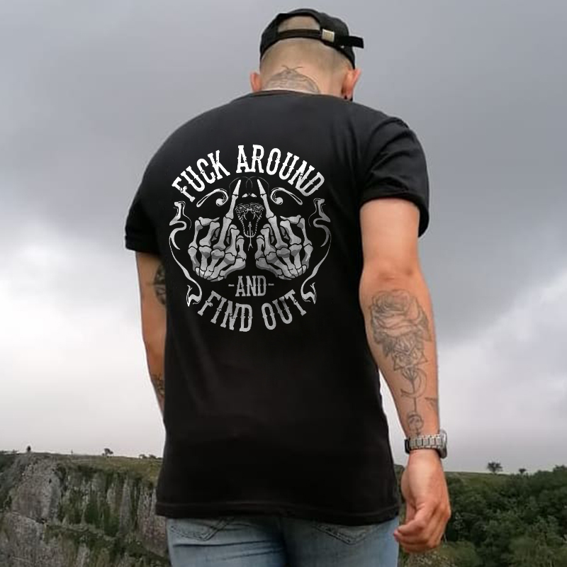 Fuck Around And Find Out Printed Men's T-shirt