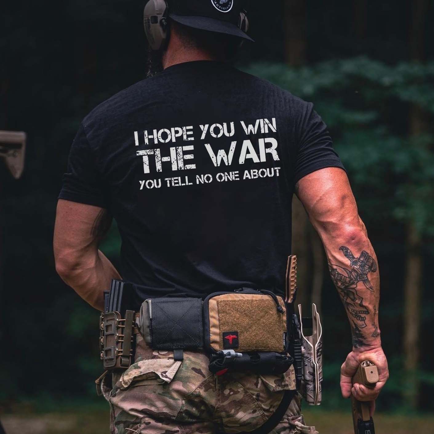 I Hope You Win The War Printed Men's T-shirt-Ranbybox