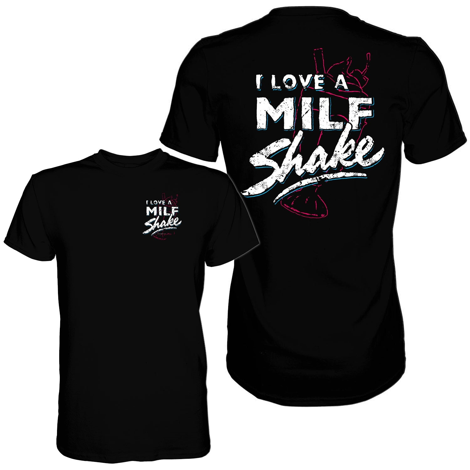 I Love A Milf Shake Printed Men's T-shirt Image - 4