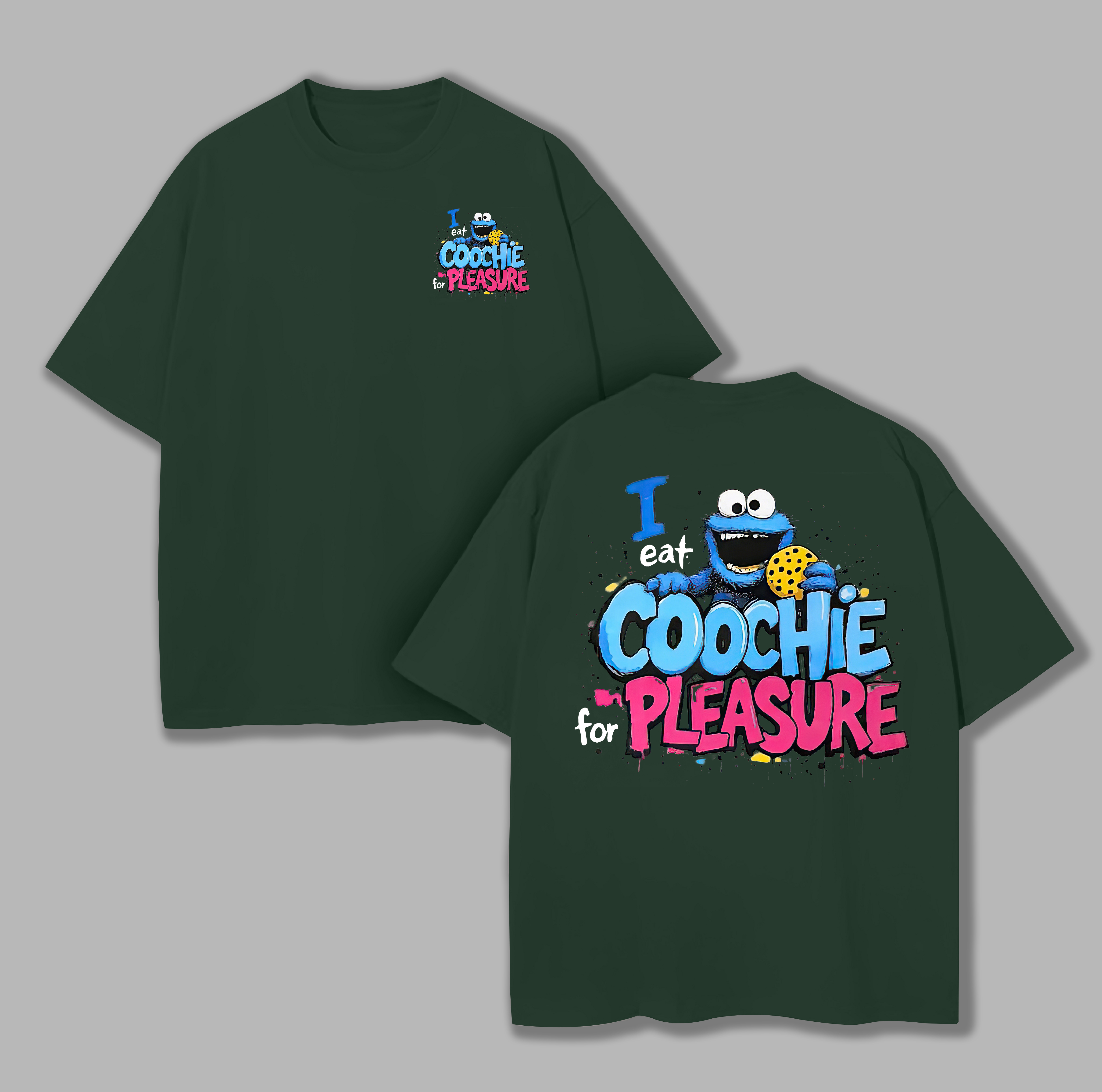 I Eat Coochie For Pleasure Printed Unisex Oversized T-shirts