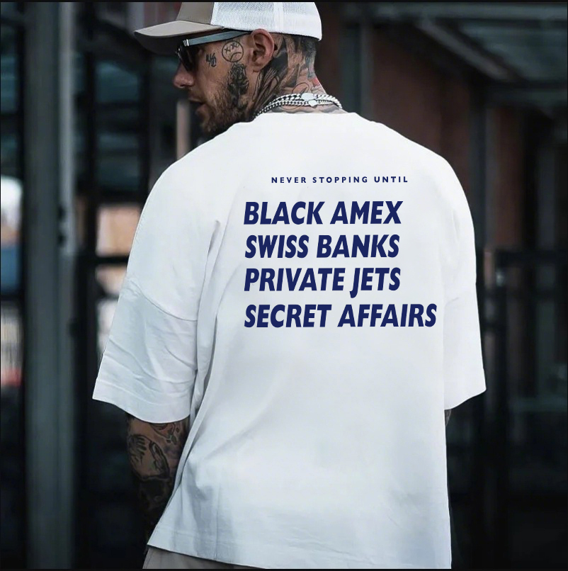 Never Stopping Until Black Amex Swiss Banks Printed Men's T-Shirt ?? Image - 2