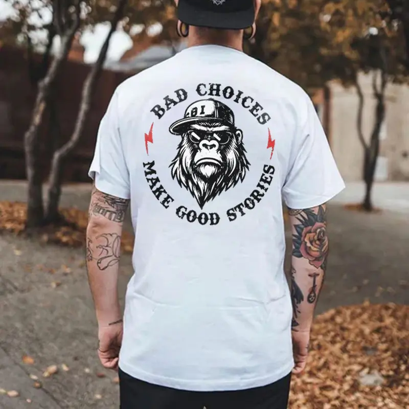 Bad Choices Make Good Stories Printed Oversized Unisex T-shirt Image - 4